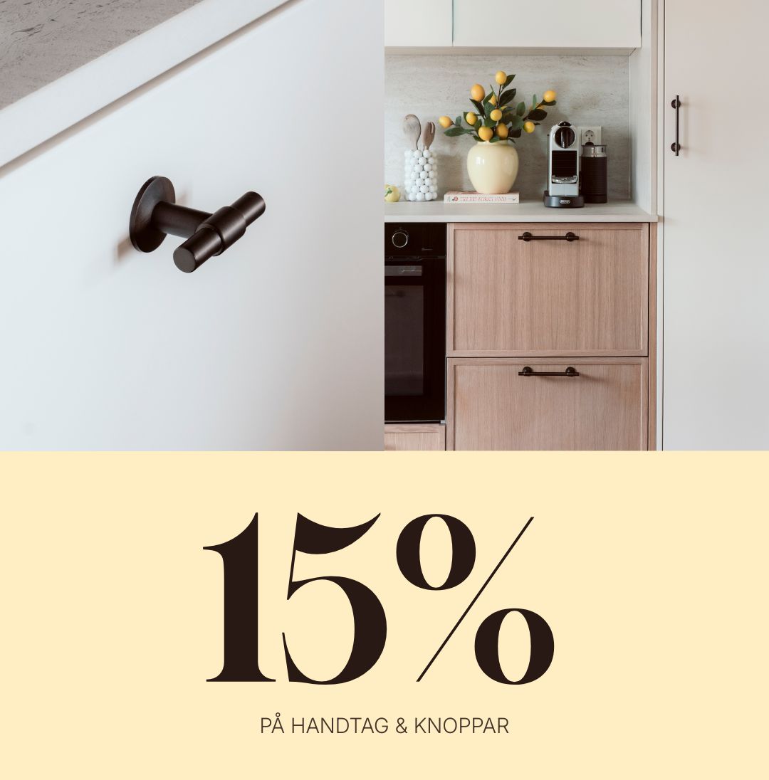 15% på handtag och knoppar