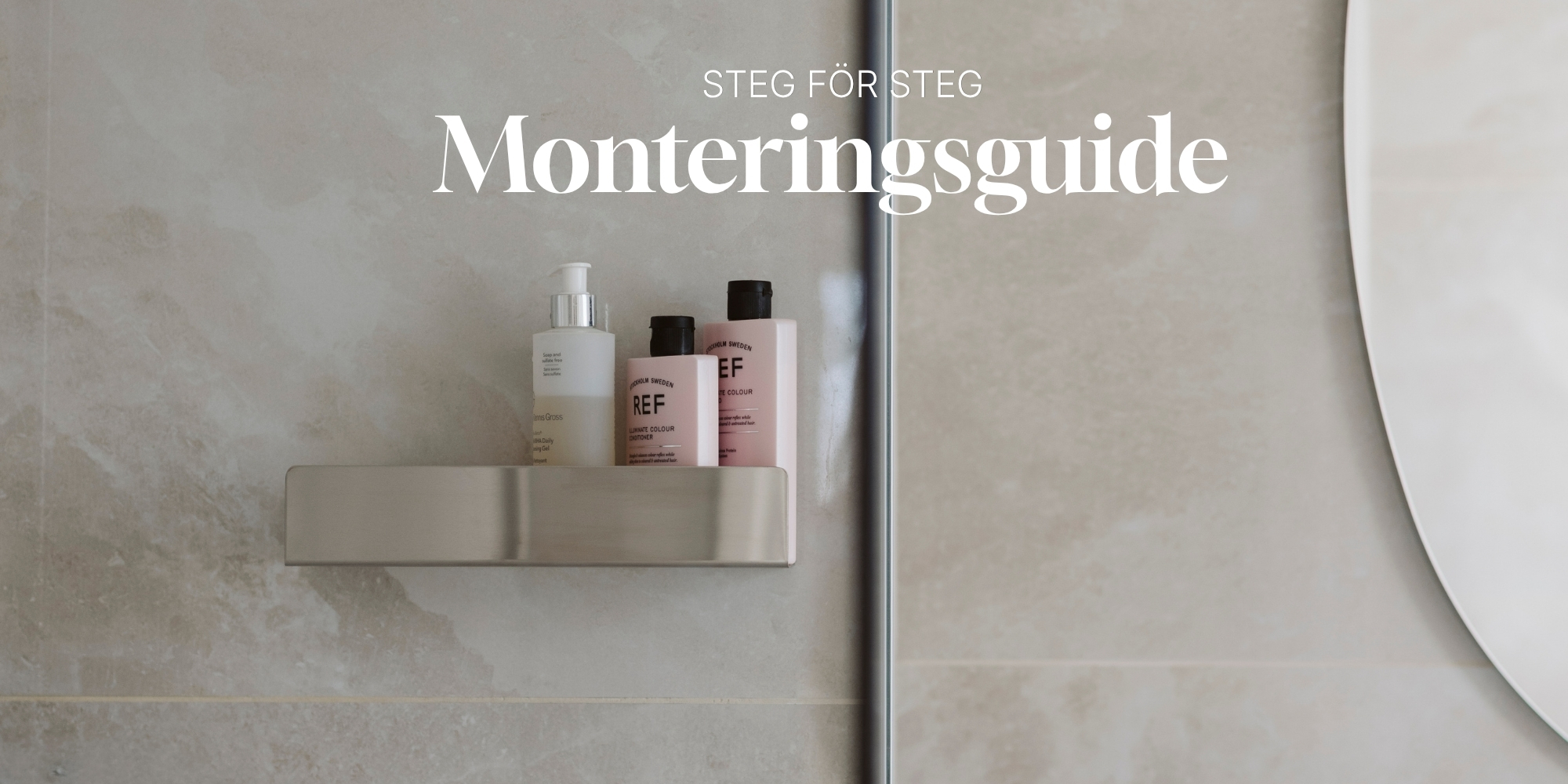 Steg för steg monteringsguide